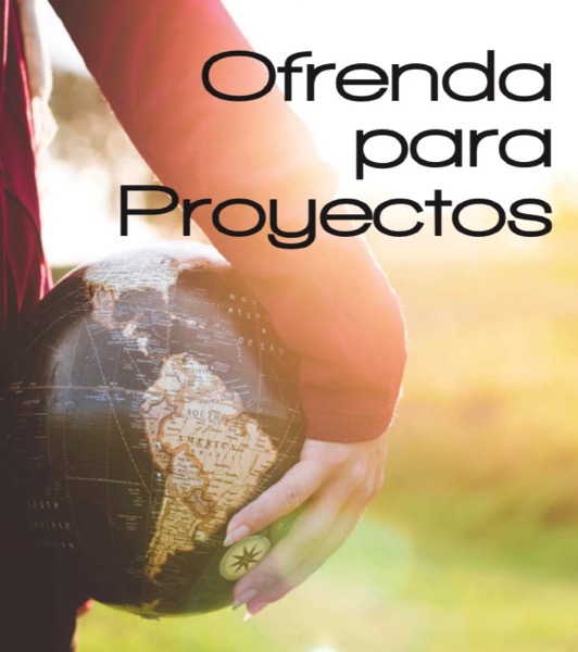 Ofrenda para Proyectos Misioneros