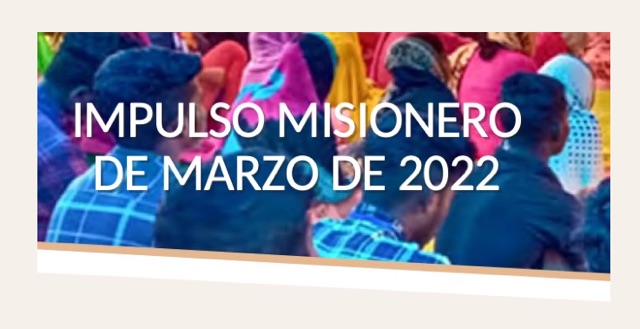 Impulso Misionero Marzo 2022